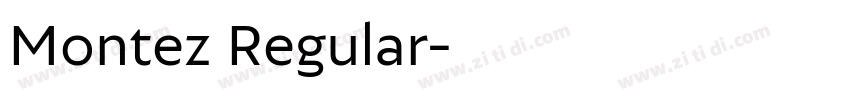 Montez Regular字体转换
